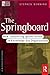 The Springboard: How Storytelling Ignites Action in Knowledge-era Organizations (Kmci Press) by Stephen Denning