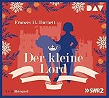 Der kleine Lord: Hörspiel mit Frank Elstner u.v.a. (1 CD) by