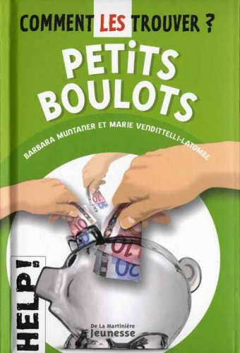 couverture de : Comment les trouver ? petits boulots