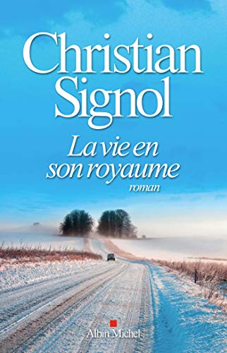 La Vie en son royaume La Vie en son royaume