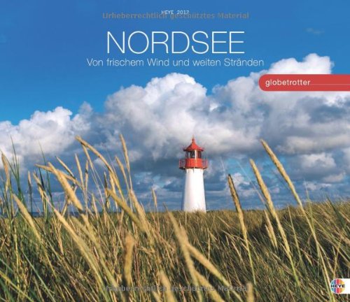 Nordsee Globetrotter 2013: Von frischem Wind und behaglichen Strandkörben