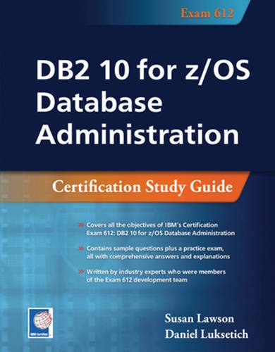 Download DB2 10 for z/OS Database Administration: Certification Study Guide