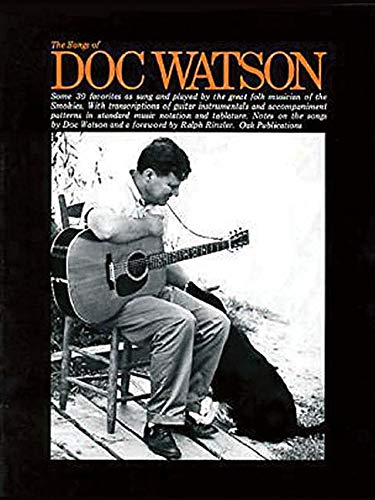 The Songs of Doc Watson livre