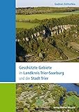 Image de Geschützte Gebiete im Landkreis Trier-Saarburg und der Stadt Trier