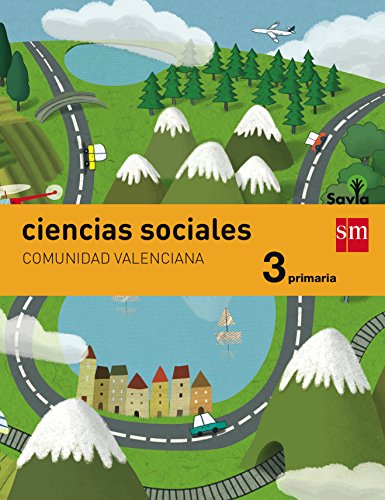 Ciencias sociales 3 primaria savia comunidad valenciana