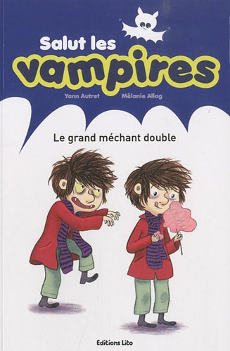 Le  grand méchant double