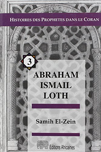 Abraham Ismail Loth francais Abraham Ismail Loth francais