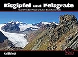 Image de Eisgipfel und Felsgrate: Tourenführer oberes Pitztal: rund um die Braunschweiger Hütte