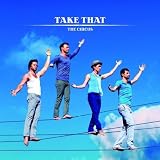 Circus by Take That (2009-01-06) - Take That