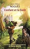 L'enfant et la forêt (2)