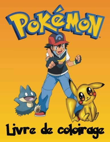 Download Pokemon Livre de coloirage: Un grand livre de coloriage sur les caractères de pokemon. Il y a actuellement 493 caractères Pokemon différents. La version originale (1998) contenait 151 espèces. Download Pokemon Livre de coloirage: Un grand livre de coloriage sur les caractères de pokemon. Il y a actuellement 493 caractères Pokemon différents. La version originale (1998) contenait 151 espèces.