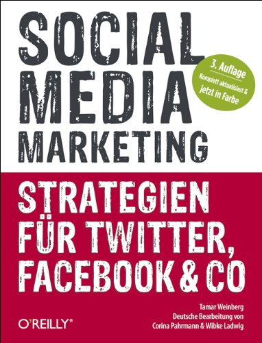 Download Social Media Marketing - Strategien für Twitter, Facebook & Co Download Social Media Marketing - Strategien für Twitter, Facebook & Co