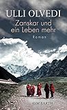Image de Zanskar und ein Leben mehr: Roman