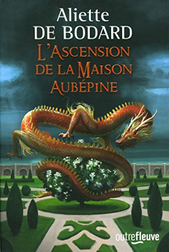 L'Ascension de la Maison Aubépine. 2