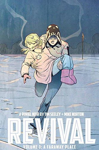 Télécharger Revival Volume 3: A Faraway Place. Francais PDF