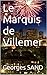 Le Marquis de Villemer