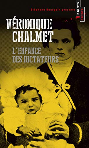 L'Enfance des dictateurs L'Enfance des dictateurs