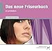 Produktbild Das neue Friseurbuch in Lernfeldern, CD-ROMMit interaktivem Material
