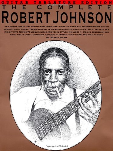 The Complete Robert Johnson livre