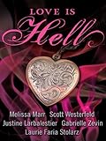 Love Is Hell (English Edition) by 