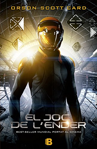 El joc de l'Ender (Saga d'Ender 1) (Nova) por Orson Scott Card