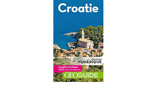 Geoguide Croatie Ebook Collectif Gallimard Loisirs Amazon Fr