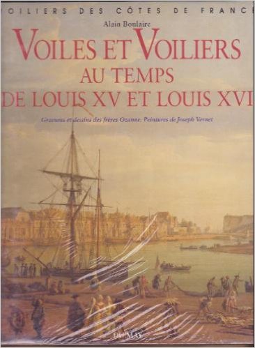 Download Voiles et voiliers au temps de louis XV et louis XVI Download Voiles et voiliers au temps de louis XV et louis XVI