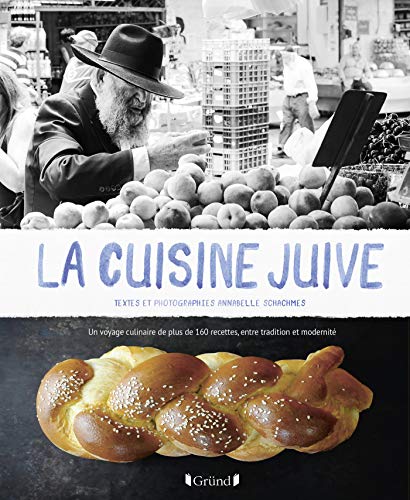 La Cuisine juive La Cuisine juive