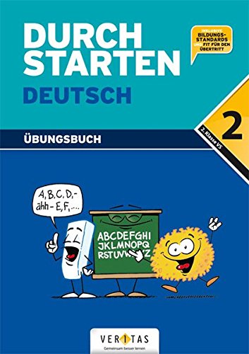 Durchstarten - Deutsch - Bisherige Ausgabe: 2. Schulstufe - Dein Übungsbuch: Übungsbuch mit Lösungen