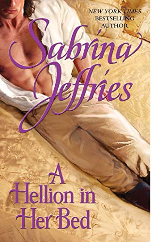 A Hellion in Her Bed (The Hellions of Halstead Hall Book 2) (English Edition) livre