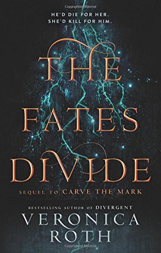 The Fates Divide (Carve the Mark, Band 2)