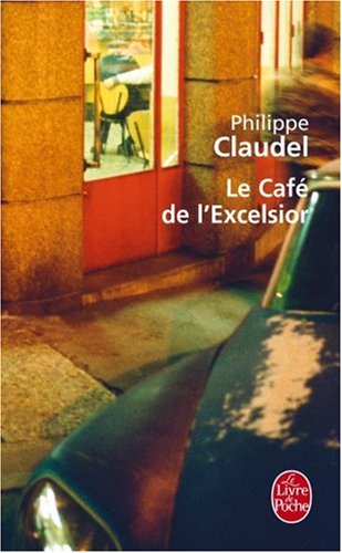 CAFE DE L'EXCELSIOR [LE]