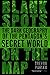 Blank Spots on the Map: The Dark Geography of the Pentagon's Secret World by Trevor Paglen