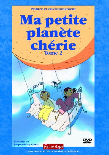 couverture de : Ma petite plan&egrave;te ch&eacute;rie. tome 2