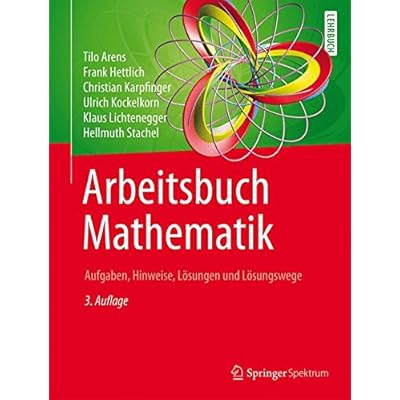 Arbeitsbuch Mathematik: Aufgaben, Hinweise, Lösungen und Lösungswege