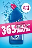 365 jeux à faire aux toilettes 2013