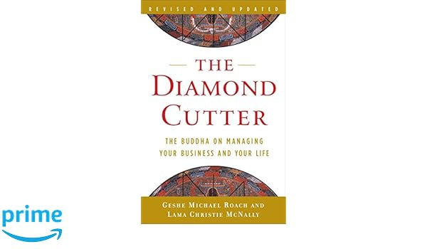 Amazonit The Diamond Cutter The Buddha On Managing Your