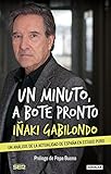  Un minuto, a bote pronto (Punto de mira)