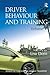 Produktbild 5: Driver Behaviour and Training (Human Factors in Road and Rail Transport)