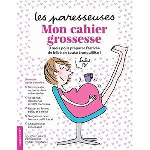 Les Paresseuses - Mon cahier grossesse Livre en Ligne - Telecharger Ebook