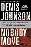 Image de Nobody Move (English Edition)