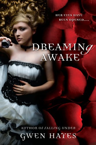Dreaming Awake (A Falling Under Novel) (English Edition)