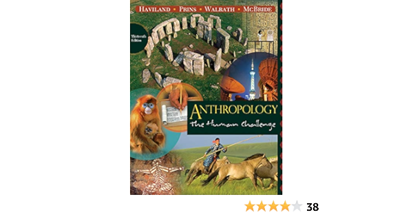 Buy Anthropology The Human Challenge Book Online At Low Prices In India Anthropology The Human Challenge Reviews Ratings In