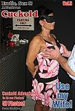 Erotik, Sex & Cuckold AbenteuerVol.05: Fremde benutzen meine Ehefrau Foto-eBook by
