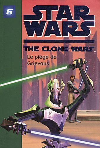 couverture de : Le pi&egrave;ge de Grievous