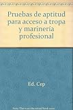 Image de Pruebas De Aptitud Para Acceso A Tropa Y Marineria Profesional