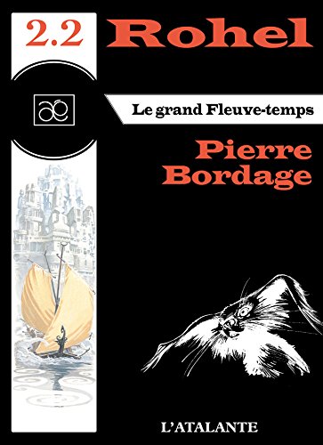 Download Le grand Fleuve-Temps - Rohel 2.2: Rohel, T2 Download Le grand Fleuve-Temps - Rohel 2.2: Rohel, T2