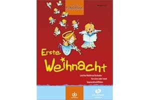 Erste Weihnacht (mit Audio-Download): 33 leichte Weihnachtslieder für eine oder zwei Sopranblockflöten
