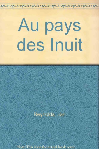 couverture de : Au pays des Inuit