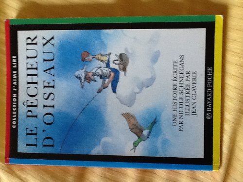 Le pecheur d'oiseaux